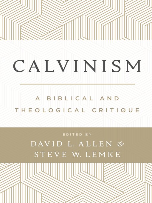 Title details for Calvinism by David L. Allen - Available